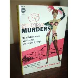 The G String Murders Gypsy Rose Lee Books