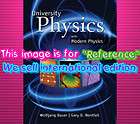 University Physics With Modern Physics by Wolfgang Bauer and Gary D 
