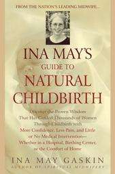 Ina Mays Guide to Childbirth  
