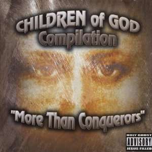  More Than Conquerors Children of God Music