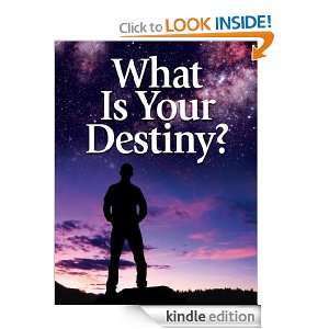 What Is Your Destiny? United Church of God  Kindle Store