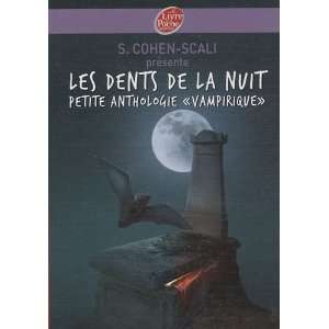  Les dents de la nuit (French Edition) (9782013227865 