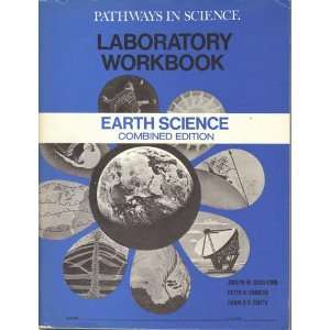 com Pathways in Science, Earth Science, Combined Edition, LABORATORY 