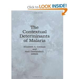  The Contextual Determinants of Malaria (9781891853197 