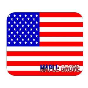  US Flag   Maple Grove, Minnesota (MN) Mouse Pad 