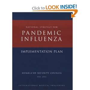  National Strategy for PANDEMIC INFLUENZA (9781588088895 