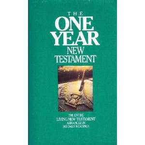  The one year New Testament The Living Bible, a thought 