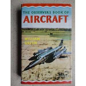  The Observers book of Aircraft 1963 Edition William 