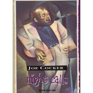  Joe Cocker Night Calls World Tour 1992: No Author Stated 