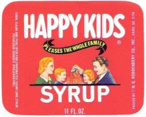 Unused Happy Kids Syrup Label WB Roddenbery Cairo,Ga.  