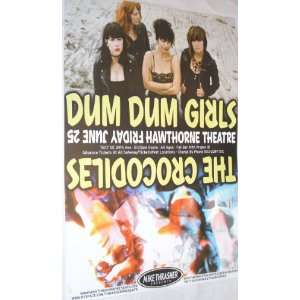  Dum Dum Girls Crocodiles Poster   2010 Concert Flyer