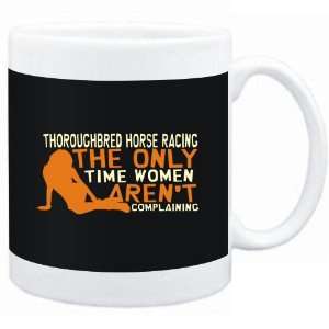  Mug Black  Thoroughbred Horse Racing  THE ONLY TIME 