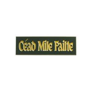  Cead Mile Failte Wooden Sign