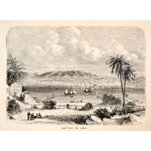  1871 Wood Engraving Santiago de Cuba Ship Sail Boat Harbor 