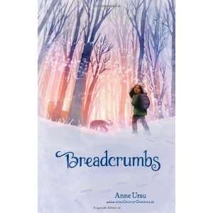  Breadcrumbs [Hardcover] Anne Ursu Books