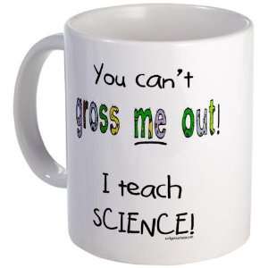  No gross science teacher Teacher Mug by  Kitchen 