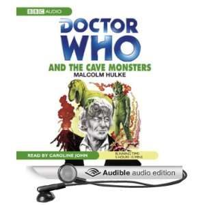  Doctor Who and the Cave Monsters (Audible Audio Edition 