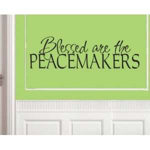  Blessed Are the Peacemakers Scriptural Christian Vinyl 
