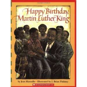  Happy Birthday, Martin Luther King Jr. (Scholastic 