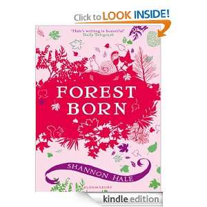 Forest Born (Books of Bayern) Shannon Hale  Kindle Store