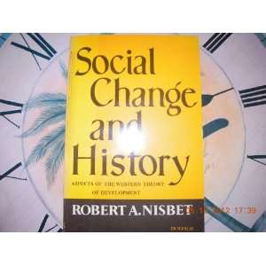  Social Change and History Aspects of the Western Theory 