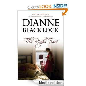 The Right Time Dianne Blacklock  Kindle Store