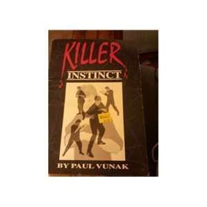 Killer Instinct by Paul Vunuk VHS
