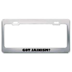 Got Jainism? Religion Faith Metal License Plate Frame Holder Border 