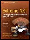 Extreme NXT Extending the LEGO MINDSTORMS NXT to the Next Level 