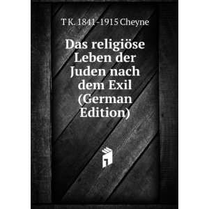  Das religiÃ¶se Leben der Juden nach dem Exil (German 
