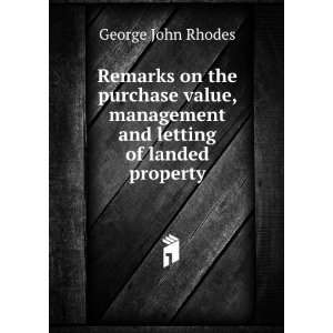  and letting of landed property George John Rhodes  Books