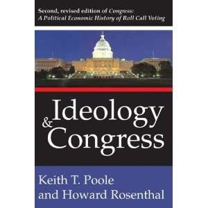  Ideology and Congress [Paperback] Keith T. Poole Books