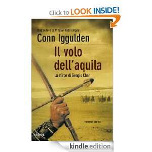 Il volo dellaquila (Bestseller) (Italian Edition) Conn Iggulden, A 