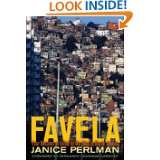 Favela Four Decades of Living on the Edge in Rio de Janeiro by Janice 