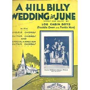  Sheet Music Log Cabin Boys A Hill Billy Wedding 112 