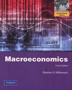 Macroeconomics   Stephen D. Williamson   4th Edition 9780131368736 
