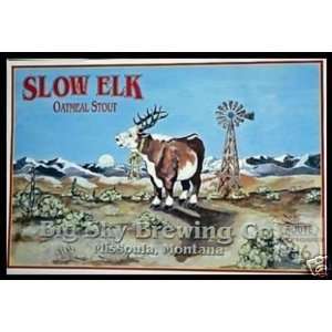 SLOW ELK OATMEAL STOUT BEER BIG SKY BREWERY POSTER RARE  