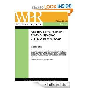 Western Engagement Risks Outpacing Reform in Myanmar (World Politics 