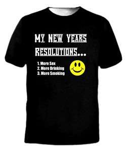 My New Years Resolutions T Shirt Adult Humor Funny  