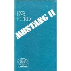  1978 FORD MUSTANG Owners Manual User Guide Everything 