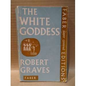  The White Goddess Robert Graves Books