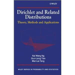  Dirichlet and Related Distributions Theory, Methods and 