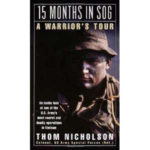   SOG A Warriors Tour [Mass Market Paperback] Thom Nicholson Books