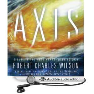   (Audible Audio Edition): Robert Charles Wilson, Scott Brick: Books