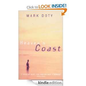 Heavens Coast Mark Doty  Kindle Store