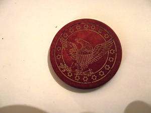 Vintage Antique Engraved Eagle Clay Poker Chip 1908  
