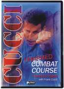 FRANK CUCCI UNARMED COMBAT COURSE DVD, # CUCCI  