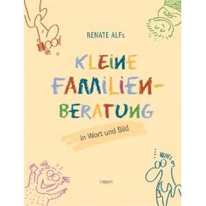   Familienberatung In Wort und Bild  Renate Alf Bücher