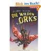 Angriff der Orks Die wilden Orks  Alfred Bekker Bücher
