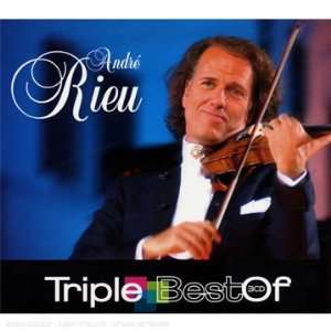Triple Best of Andre Rieu Andre Rieu  Musik